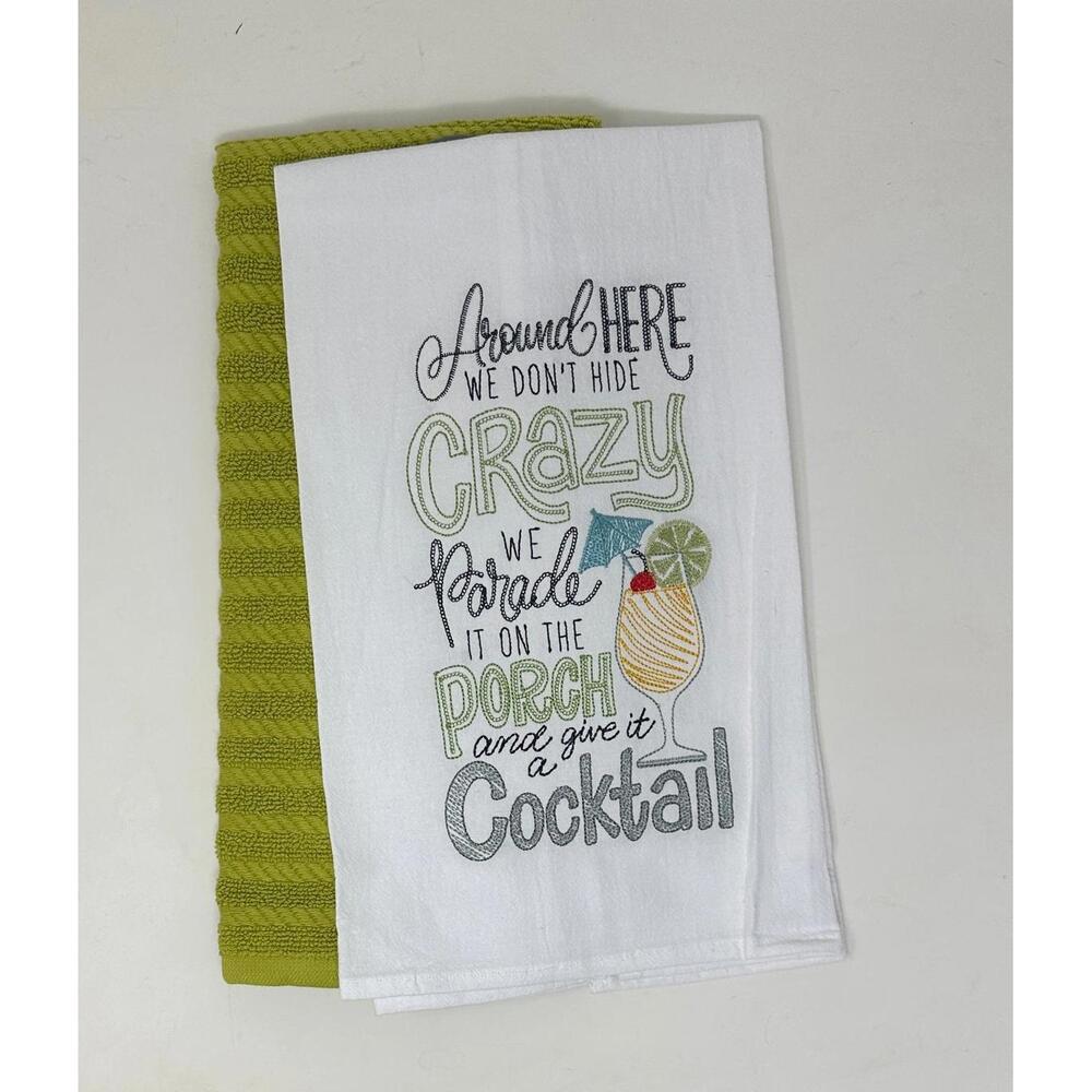 Embroidered Kitchen Towel Gift Set Around Here We Don't Hide Crazy We Parade It